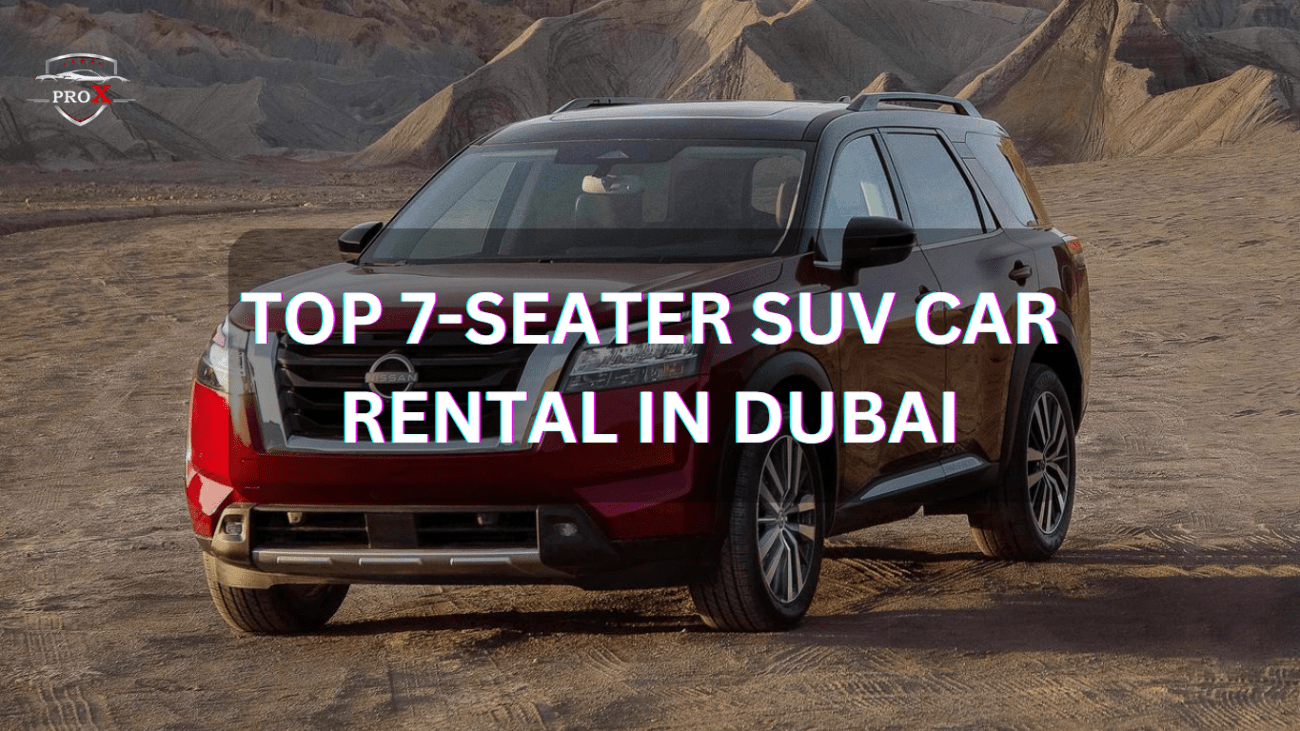 7-seater SUV Car Rental in Dubai