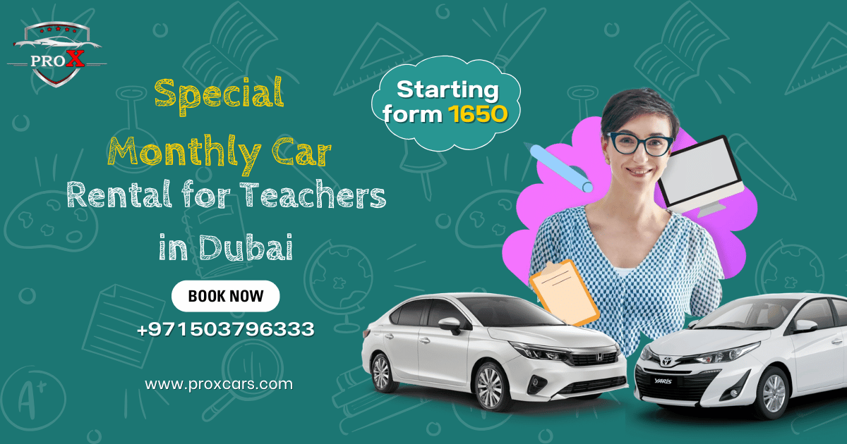 Car rental for teachers in Dubai